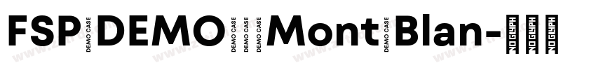 FSP DEMO   Mont Blan字体转换